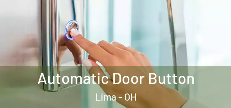  Automatic Door Button Lima - OH